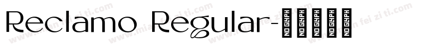Reclamo Regular字体转换